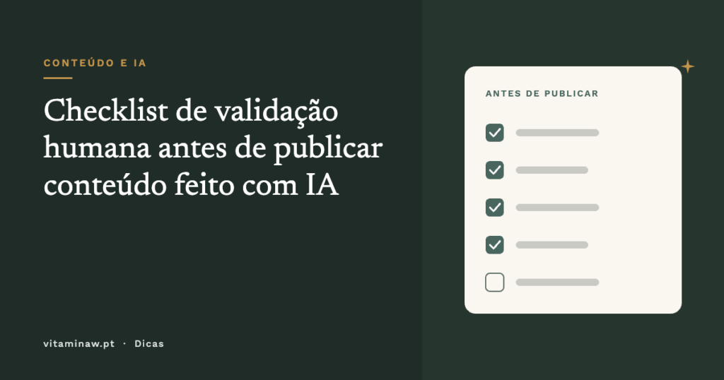 Capa do artigo: checklist de validação humana para conteúdo feito com IA