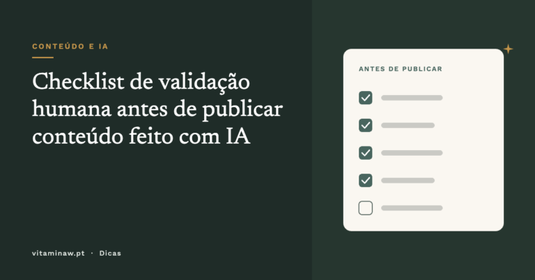 Capa do artigo: checklist de validação humana para conteúdo feito com IA